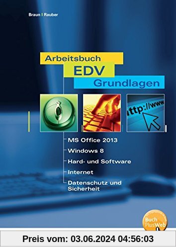 Arbeitsbuch EDV-Grundlagen - Windows 10 und MS-Office 2016: Schülerband